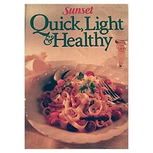Sunset Quick Light and Healthy (Hardcover)